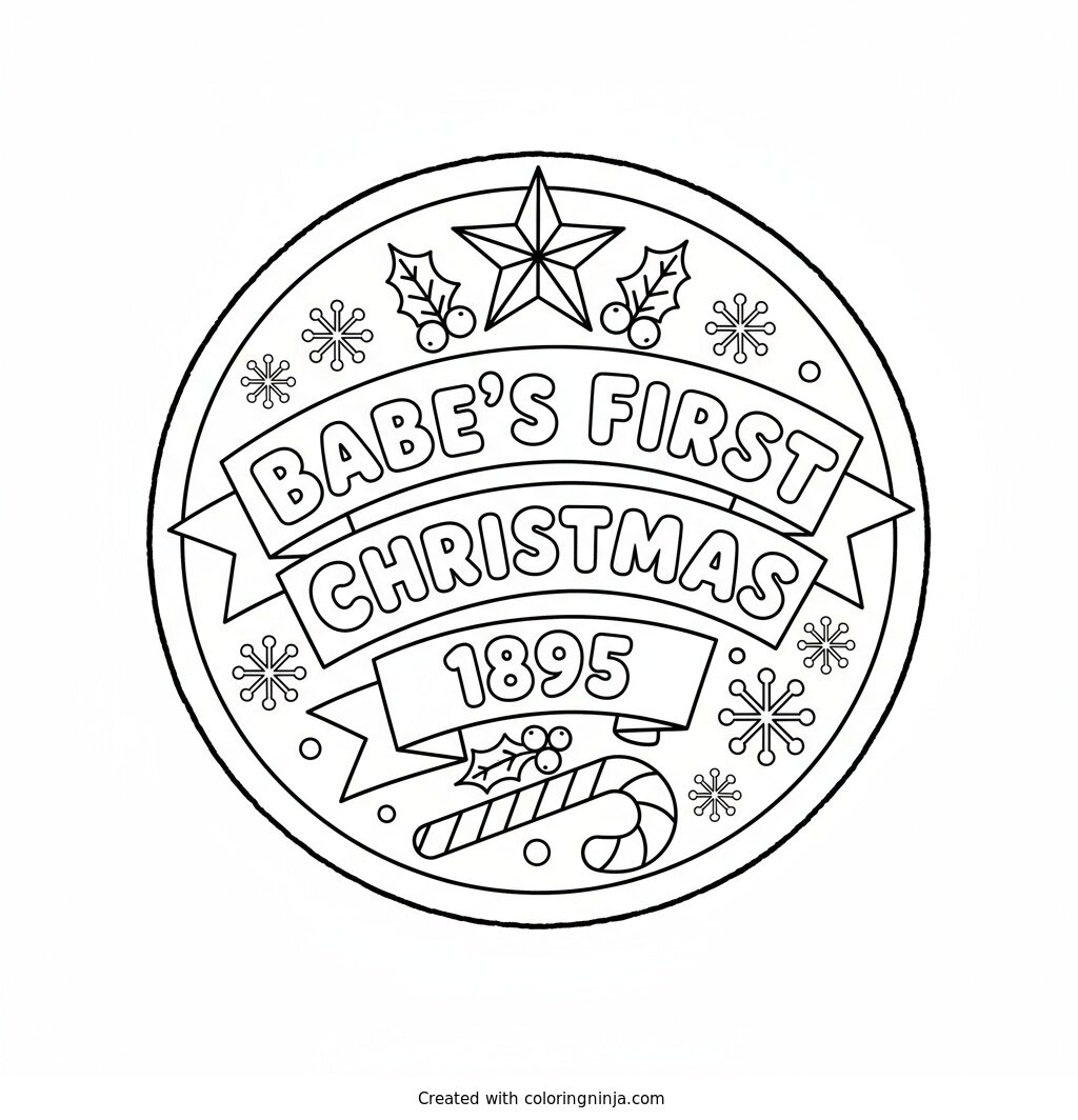 A coloring page of Babe's First Christmas 1895 Blue Text Logo without any pictures of humans, without any pictures of animals, without any pictures of birds, and without any pictures of insects.