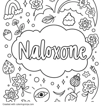 A coloring page of 1. main element is the word 'Naloxone" in big letters
2. An image of a nose
3. an image of a nasal spreay
4 an image of an eye with very small pupils
5. fill the background with rainbows and flowers