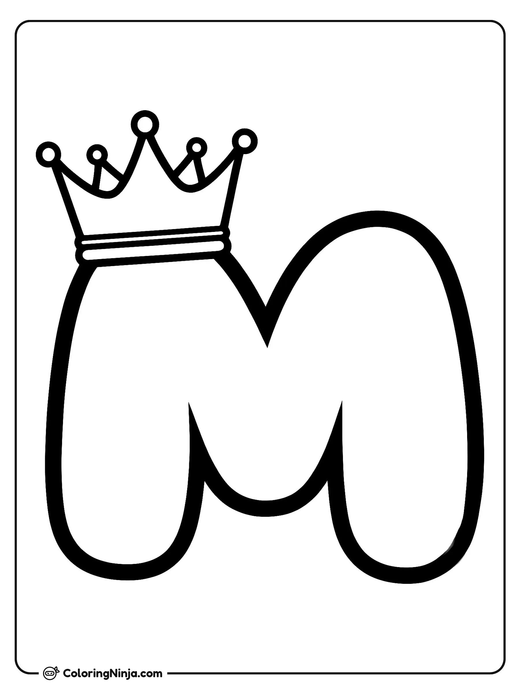 Letra M mayúscula con una corona, dibujo para colorear: Una gran letra M estilo burbuja luce con orgullo una corona real en su pico izquierdo. La corona tiene cinco puntas decoradas con pequeñas esferas en los extremos.