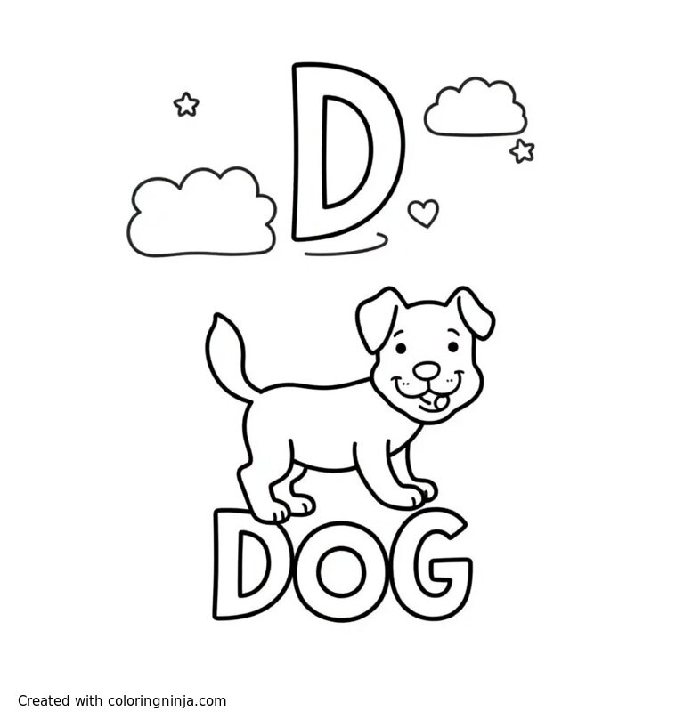 A coloring page of A capital "D" on the top, below it some blank space and a dog and below the dog the word "DOG"