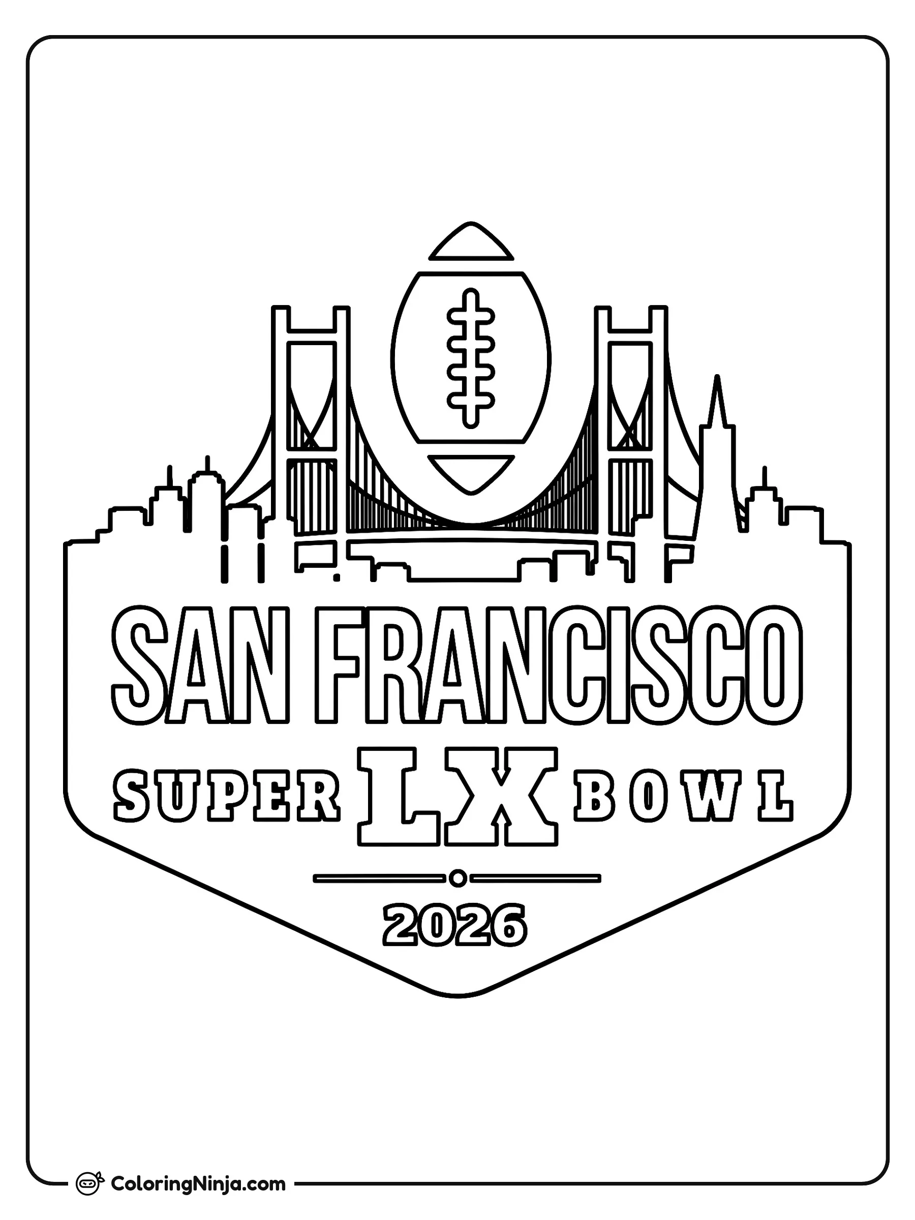 Emblema del Super Bowl LX, dibujo para colorear: Un emblema del Super Bowl LX muestra un balón de fútbol americano sobre el paisaje urbano de San Francisco con su puente y rascacielos.