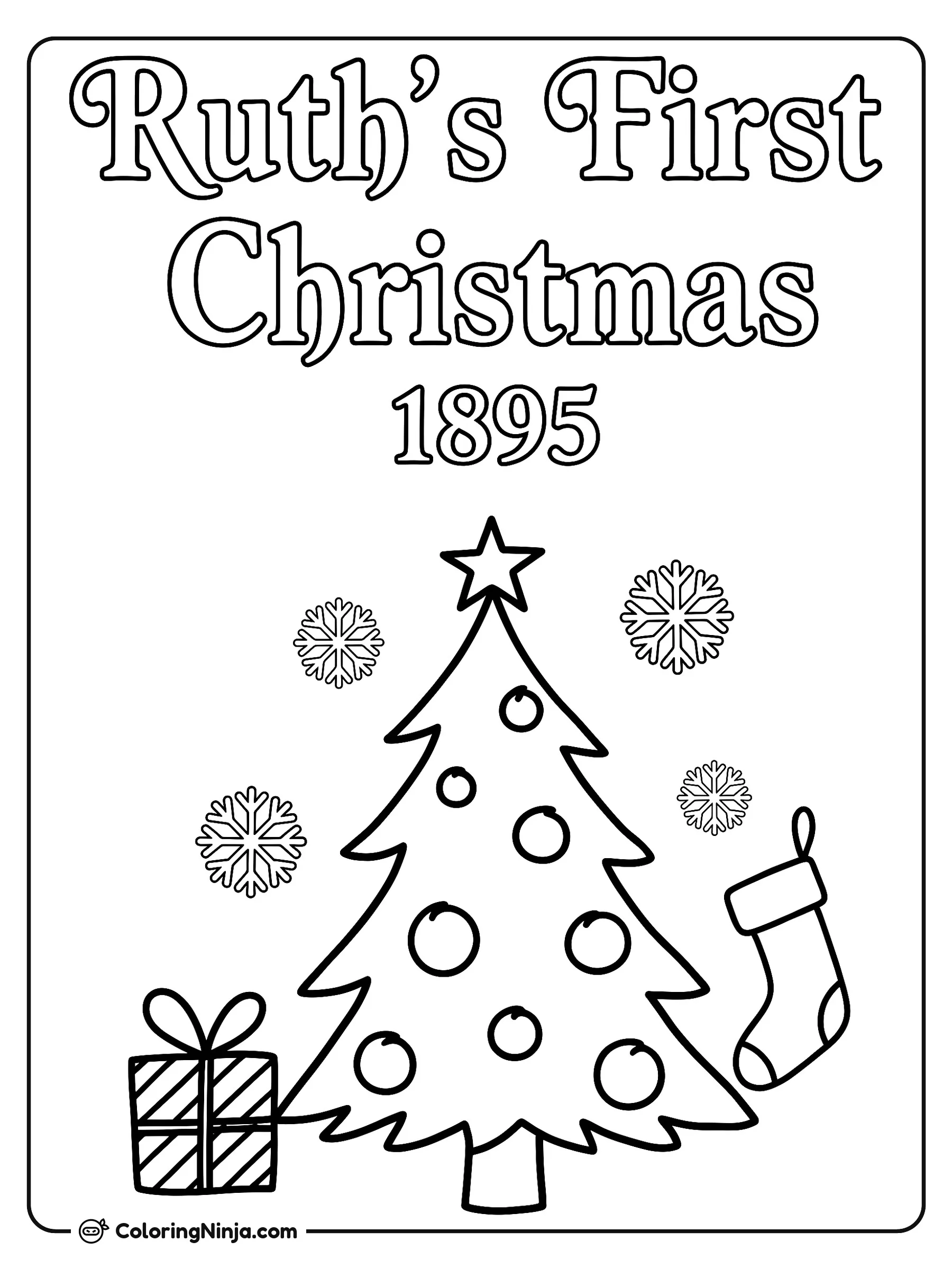 Ruth's First Christmas Logo with Tree and 1895 Coloring Page: This coloring page features a text-only logo that reads "Ruth's First Christmas 1895" in a clear, outline style.