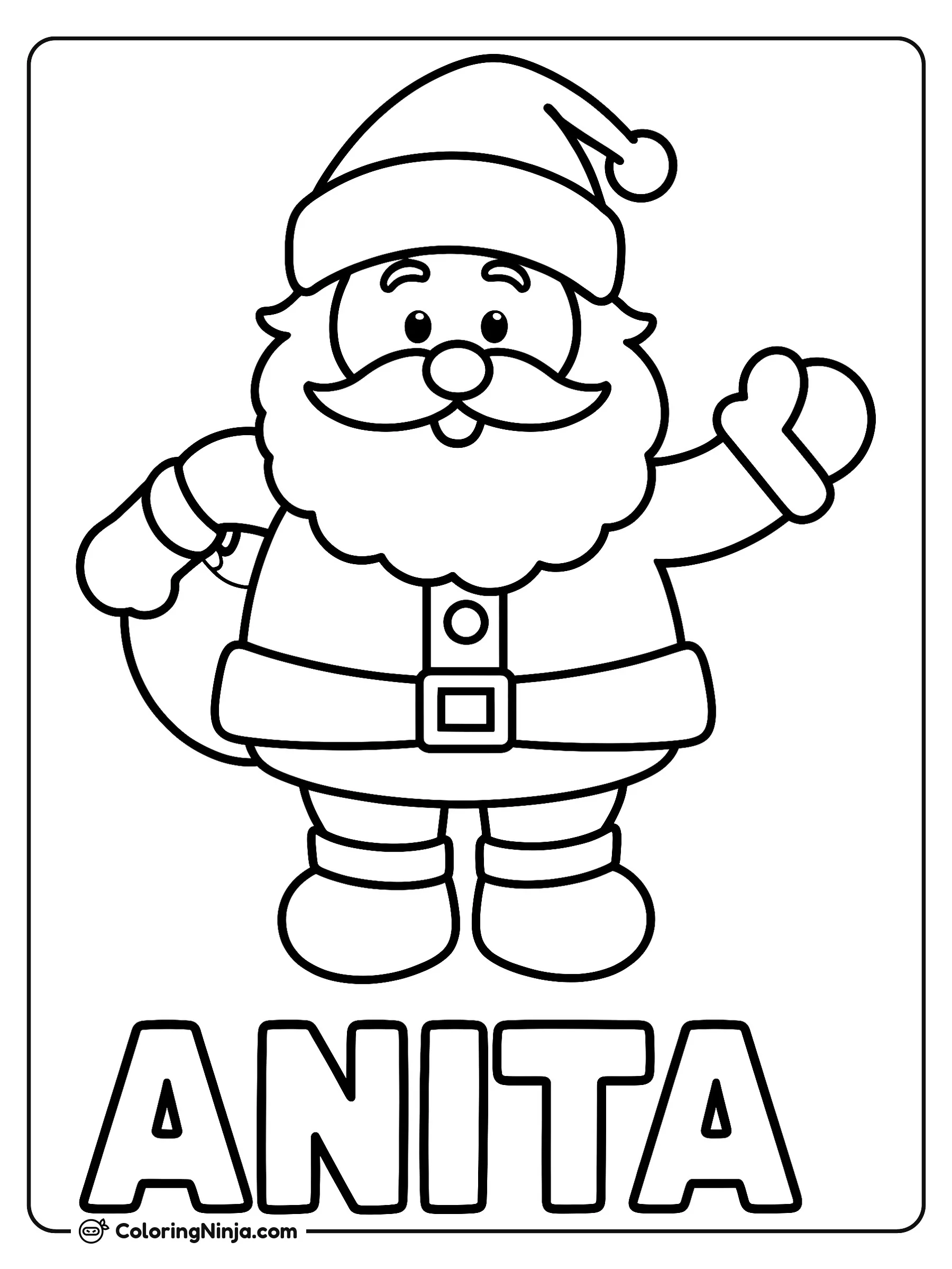 Santa Claus with Word "ANITA" Below Him Coloring Page: This coloring page features Santa Claus standing above the word "ANITA" written below him. The simple outline design allows children to color in Santa and the large lettering.