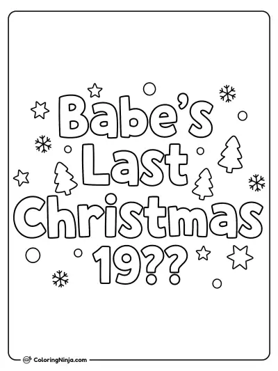 Babe's Last Christmas Logo Coloring Page