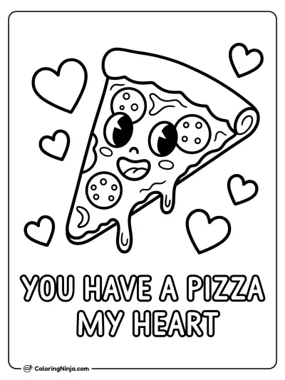 Pizza Slice Saying “You Have a Pizza My Heart” Coloring Page