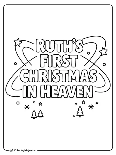 Ruth's First Christmas In Heaven Lettering with Stars and Trees Coloring Page